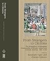 From Strangers to Citizens: The Integration of Immigrant Communities in Britain, Ireland and Colonial America, 1550-1750