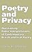 Poetry and Privacy: Questio...