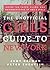 The Unofficial Girls Guide to New York: Inside the Cafes, Clubs, and Neighborhoods of HBO's Girls