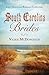 South Carolina Brides: 3-in-1 Historical Collection