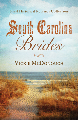South Carolina Brides: 3-in-1 Historical Collection (Paperback)
