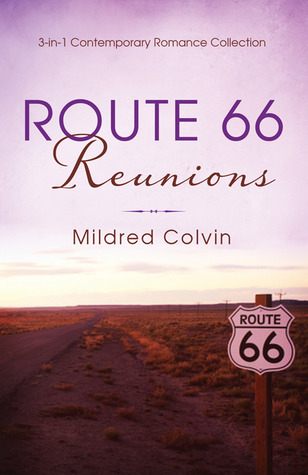 Route 66 Reunions: Three-in-1 Collection (Paperback)