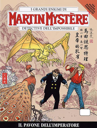 Martin Mystère n. 284: Il pavone dell'Imperatore (Paperback)