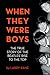 When They Were Boys: The True Story of the Beatles' Rise to the Top