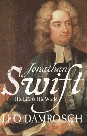Jonathan Swift: His Life and His World (Hardcover)