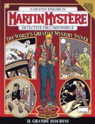 Martin Mystère n. 285: Il grande Houdini (Paperback)