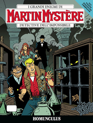 Martin Mystère n. 293: Homunculus (Paperback)