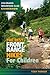 The Best Front Range Hikes for Children (Colorado Mountain Club Guidebook)