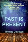 Past is Present
