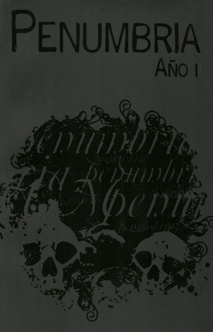 Penumbria, Año I