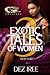 Exotic Tales of Women 3 by Dez Iree