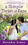 A Simple Twist of Fate by HelenKay Dimon