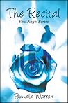 The Recital: Soul Angel Series