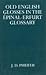 Old English Glosses in the Épinal-Erfurt Glossary