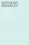 The Layton Court Mystery by Anthony Berkeley
