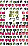 La cote 400 by Sophie Divry