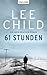 61 Stunden (Jack Reacher, #14)
