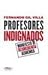 Profesores Indignados. Mani...