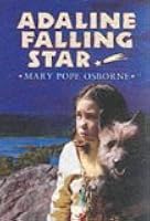 Adaline Falling Star by Mary Pope Osborne