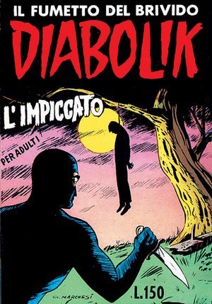 Diabolik Prima Serie n. 10: L'impiccato (Mass Market Paperback)