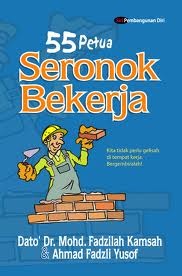 55 Petua Seronok Bekerja