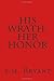 His Wrath, Her Honor
