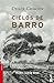 Cielos de barro by Dulce Chacón