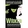 Wicked: The Life ...