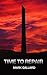 Time to Repair (Simon Kings...