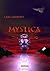 Mystica I The Beginning