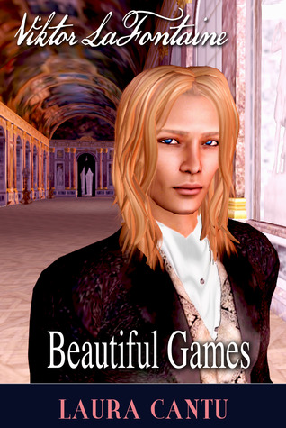 Viktor LaFontaine: Beautiful Games
