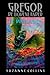 Gregor de Bovenlander by Suzanne Collins