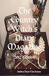 The Country Witch's Diary Magazine - 2012 Edition