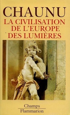 La civlisation de l'Europe des lumières (Paperback)