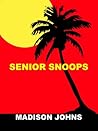 Senior Snoops by Madison Johns