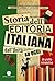 Storia dell'editoria italiana dall'Unità ad oggi by Alberto Cadioli