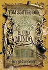 El otro mundo by Henry Chancellor