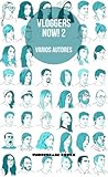 Vloggers now! 2