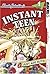 Instant Teen: Just Add Nuts...