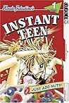Instant Teen: Just Add Nuts, Vol. 01