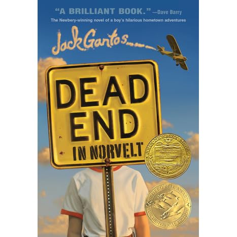 Dead End In Norvelt By Jack Gantos