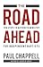 The Road Ahead: Ten Steps to Authentic Ministry for Independent Baptists