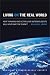 Living on the Real World: How Thinking and Acting like Meteorologists Will Help Save the Planet