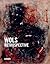 Wols: Retrospective