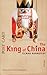 The King of China