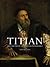 Titian by Tom  Nichols