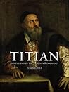 Titian: And the End of the Venetian Renaissance