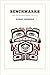 Benchmarks: New and Selected Poems 1963-2013 (The Alaska Literary Series)