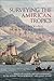 Surveying the American Tropics: A Literary Geography from New York to Rio (American Tropics: Towards a Literary Geography, 2) (Volume 2)