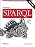 Learning SPARQL by Bob DuCharme